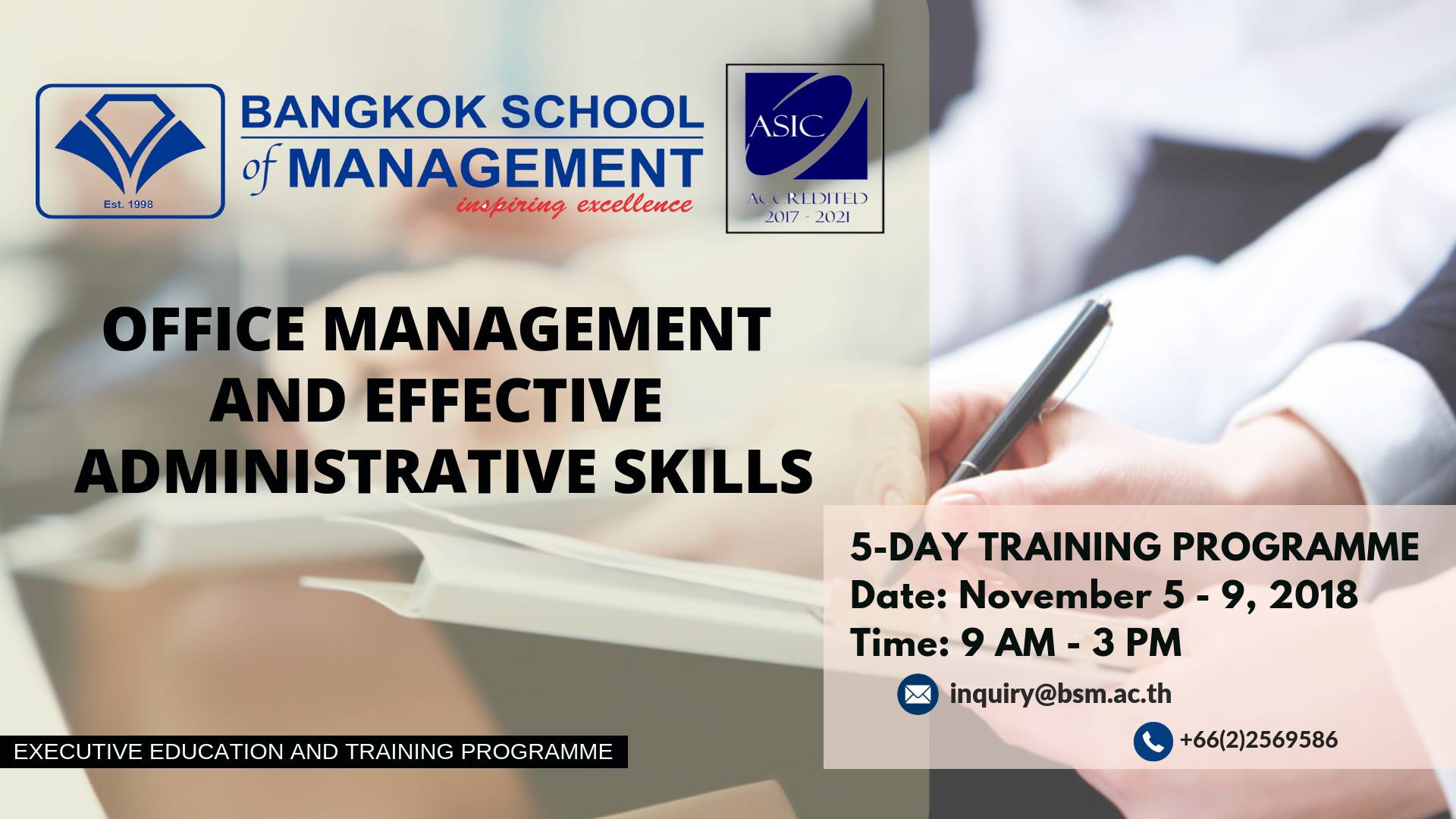 Date: November 5 โ 9 Office Management and Effective Administrative Skills | BSM